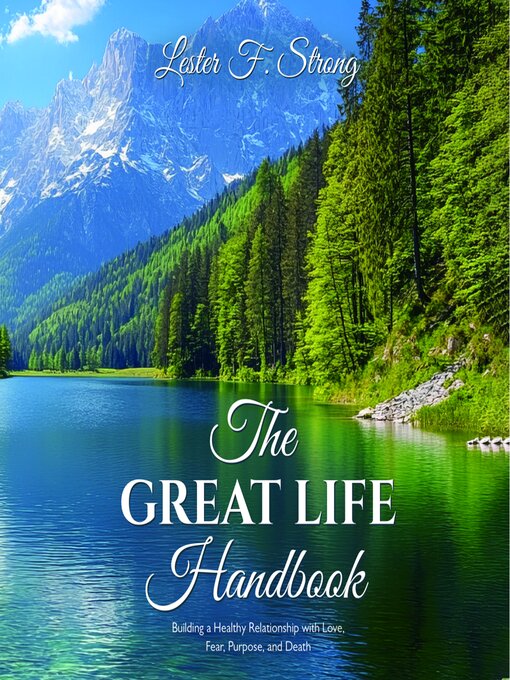 Title details for The GREAT LIFE Handbook by Lester F. Strong - Available